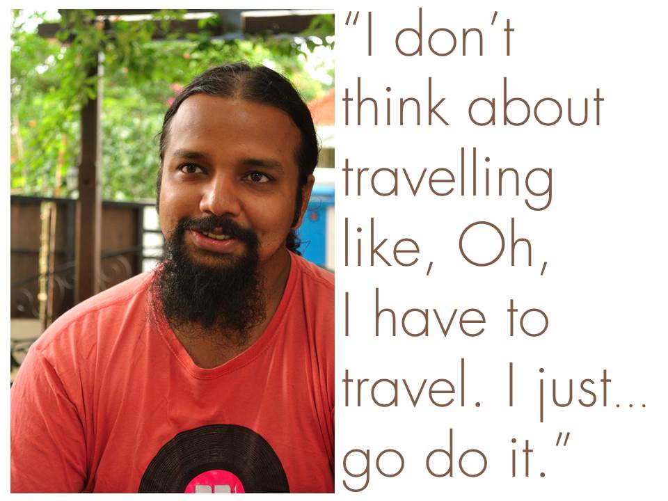 Meet the traveller: Gaurav Vaz
